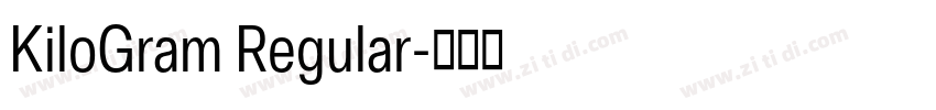 KiloGram Regular字体转换